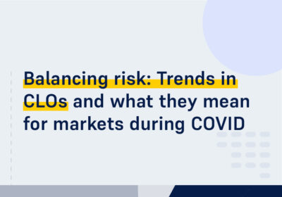 CMS ON DEMAND WEBINAR Balancing risk Trends in CL Os and what they mean for markets during COVID