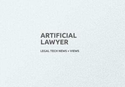 PRESS COVERAGE Artificial Lawyer